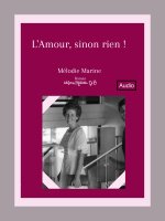 L'Amour, sinon rien !