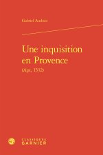Une inquisition en provence (apt, 1532)