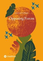Opposing Forces