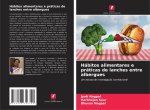 Hábitos alimentares e práticas de lanches entre albergues