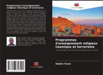 Programmes d'enseignement religieux islamique et terrorisme