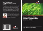 Ausili audiovisivi per l'insegnamento delle scienze fisiche