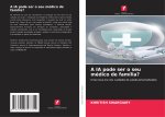 A IA pode ser o seu médico de família?
