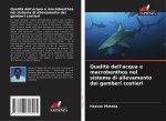 Qualità dell'acqua e macrobenthos nel sistema di allevamento dei gamberi costieri