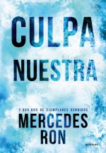 CULPA NUESTRA (EDICIÓN ESPECIAL)