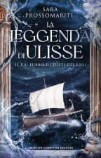 leggenda di Ulisse. Il più furbo di tutti gli eroi
