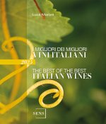 migliori dei migliori vini italiani 2025