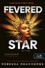 Fevered Star - Izzó csillag