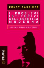 problemi istitutivi dell'estetica moderna