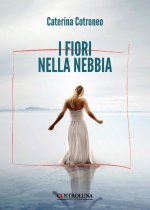 fiori nella nebbia