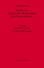 Studien zur literarischen Wirksamkeit des Petrus Damiani