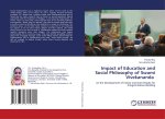 Impact of Education and Social Philosophy of Swami Vivekananda
