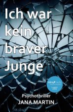 Ich war kein braver Junge