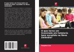 O que torna um licenciado em hotelaria bem sucedido na Nova Zelândia?
