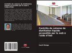 Contrôle de colonne de distillation liquide accessible par le web à l'aide d'Ilab