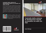 Controllo della colonna di distillazione liquida accessibile via web con Ilab