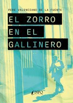 ZORRO EN EL GALLINERO, EL