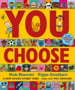 You Choose