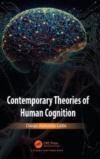 Contemporary Theories of Human Cognition