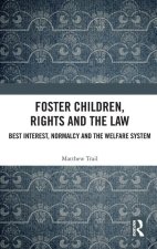 Foster Children, Rights and the Law