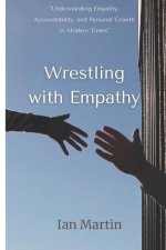 Wrestling with Empathy