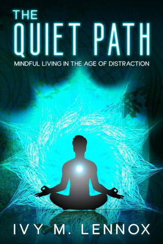 The Quiet Path