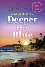 Deeper Than Blue