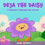 Deja the Daisy