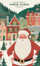 The Life and Adventures of Santa Claus
