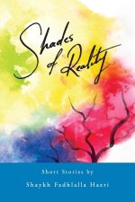 Shades of Reality