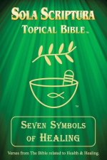 Seven Symbols of Healing