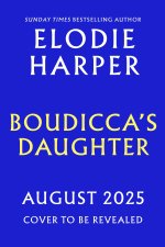 Boudicca's Daughter