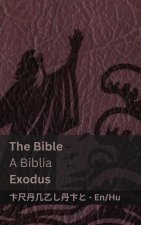 The Bible (Exodus) / A Biblia (Exodus)