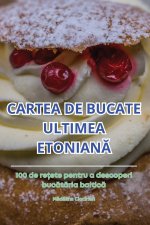CARTEA DE BUCATE ULTIMEA ETONIAN?