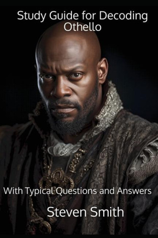Study Guide for Decoding Othello