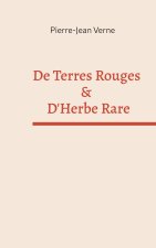 De Terres Rouges & D'Herbe Rare