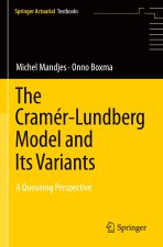 The Cramér?Lundberg Model and Its Variants