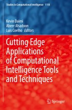Cutting Edge Applications of Computational Intelligence Tools and Techniques