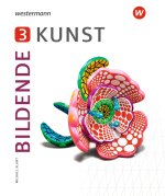 Bildende Kunst 3 - Ausgabe 2023