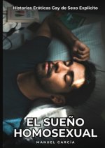 El Sue?o Homosexual