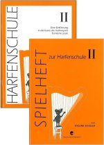 Harfenschule. Eine Einführung in die Kunst des Harfenspiels für kleine Leute / Harfenschule. Eine Einführung in die Kunst des Harfenspiels für kleine