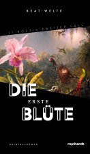 Die erste Blu?te