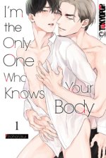 I'm the Only One Who Knows Your Body 01