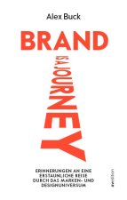 Brand is a journey
