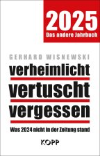 verheimlicht - vertuscht - vergessen 2025