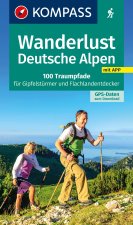KOMPASS Wanderlust Deutsche Alpen