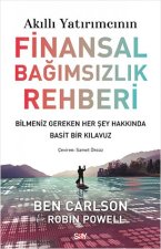 Akilli Yatirimcinin Finansal Bagimsizlik Rehberi