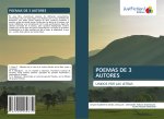 POEMAS DE 3 AUTORES