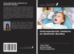 Instrumentación rotatoria en dentición decidua
