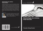 Odontología de mínima intervención